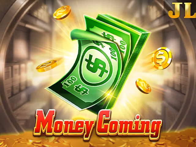 Money Coming