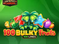 100 Bulky Fruits