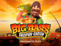 Big Bass Trophy Catch