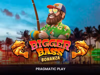 Bigger Bass Bonanza