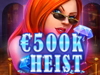 500K Heist
