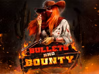 Bullets and Bounty™
