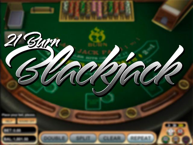 21 Burn Blackjack