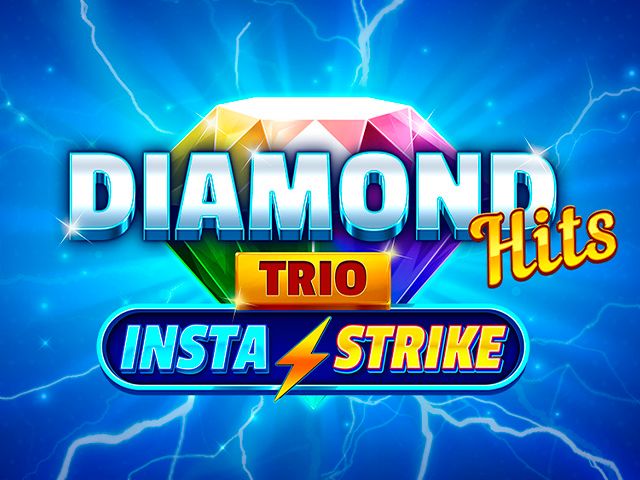 Diamond Hits Trio: InstaStrike