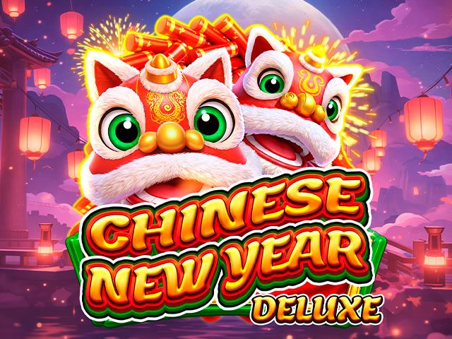 CHINESE NEW YEAR DELUXE