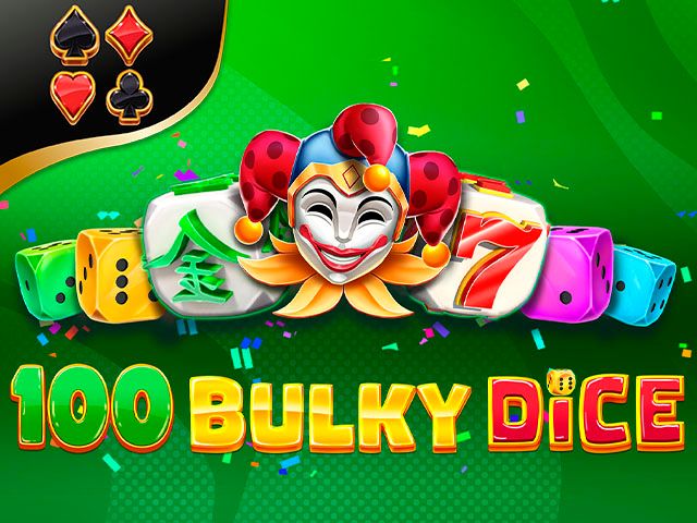 100 Bulky Dice