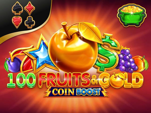 100 Fruits & Gold Coin Boost