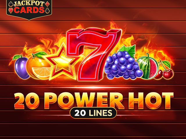 20 Power Hot
