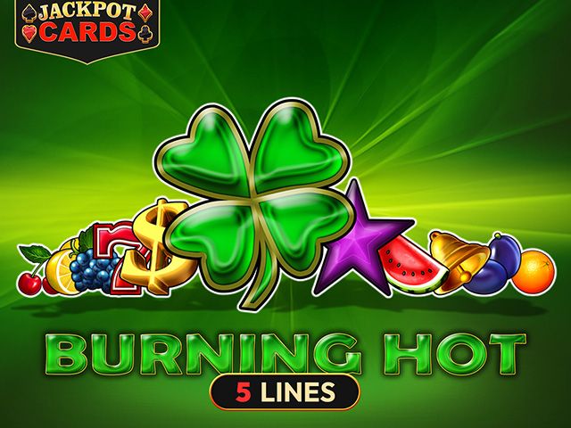 Burning Hot