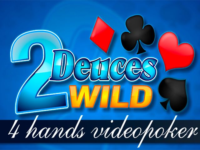 4H Deuces Wild