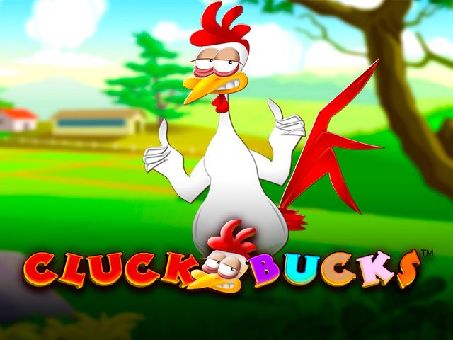 Cluck Bucks