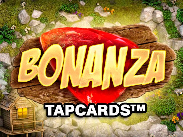 Bonanza TapCards