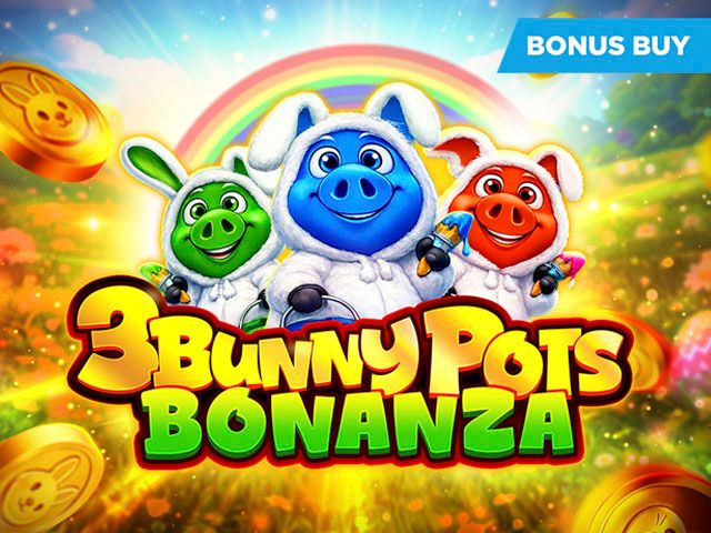 3 Bunny Pots Bonanza
