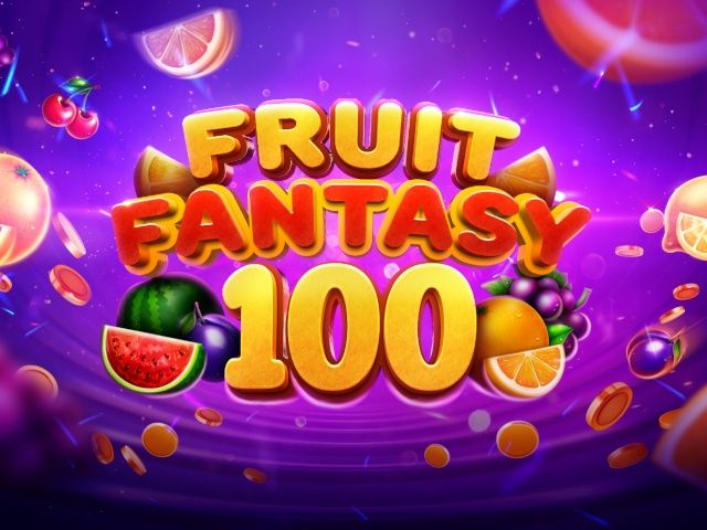 Fruit Fantasy 100