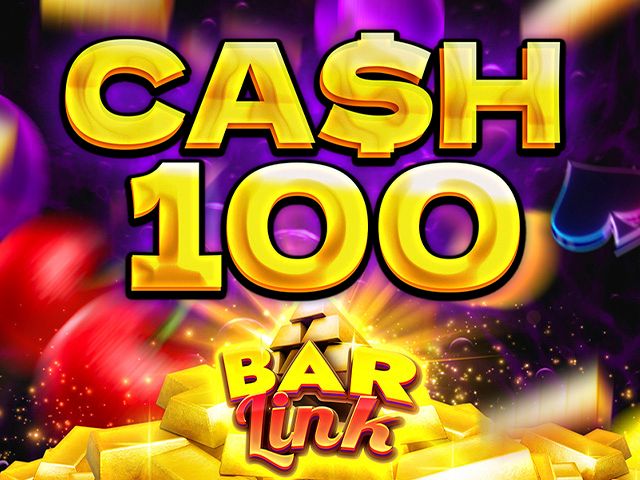 Cash 100 Bar Link