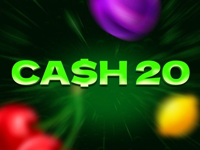 Cash 20