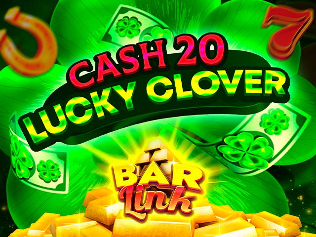 Cash 20 Lucky Clover Bar Link