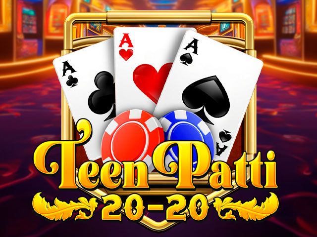 Teen Patti 20-20
