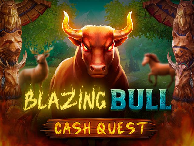 Blazing Bull Cash Quest