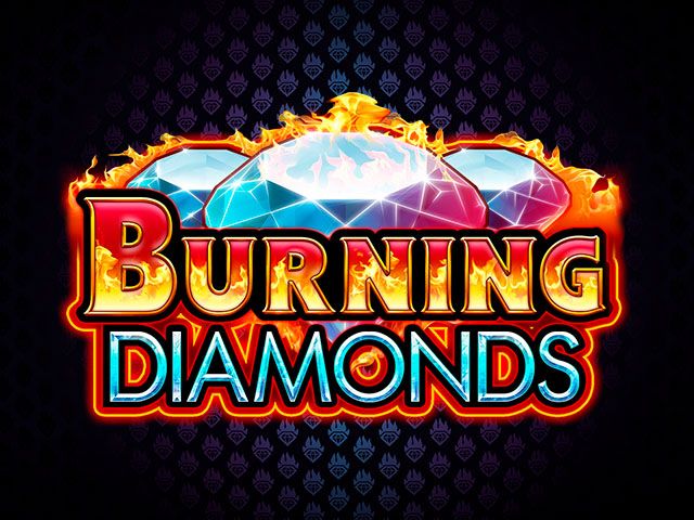 Burning Diamonds