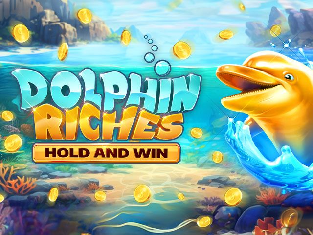 Dolphin Riches Hold and Win