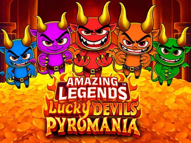Amazing Legends™ Lucky Devils Pyromania