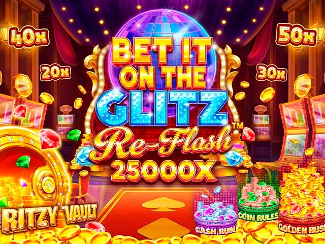 Bet It on the Glitz Re-Flash™