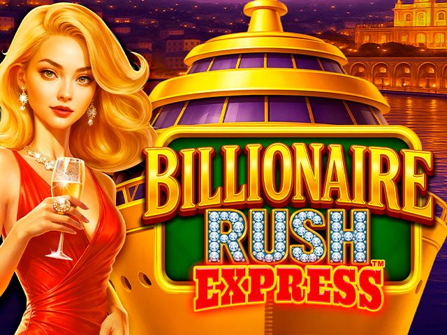 Billionaire Rush Express™