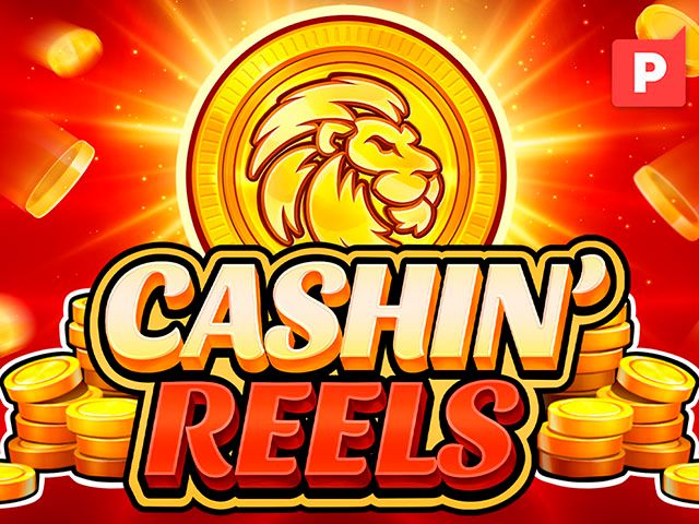 Cashin’ Reels