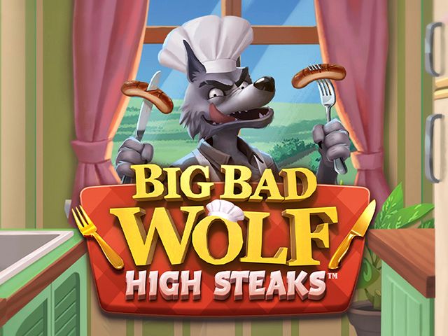 Big Bad Wolf: High Stakes
