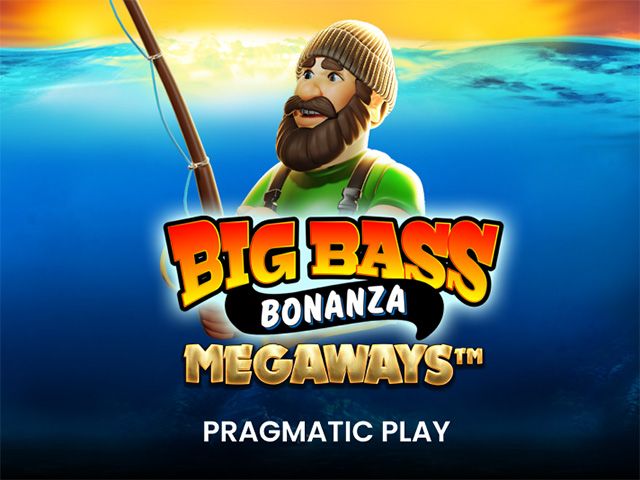 Big Bass Bonanza Megaways