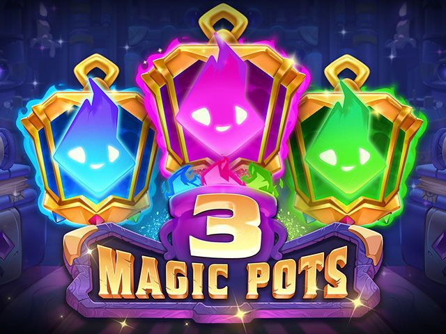 3 Magic Pots