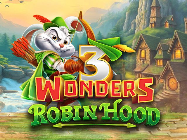 3 Wonders Robin Hood