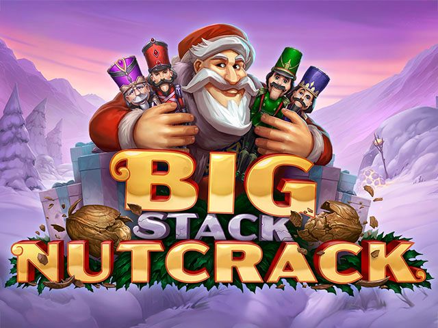 Big Stack Nutcrack