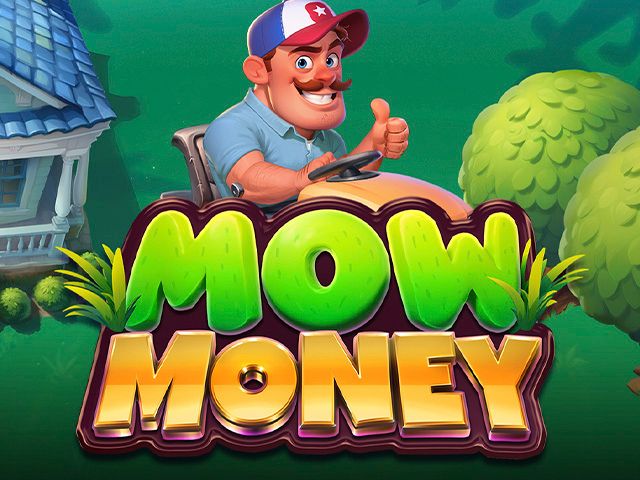Mow Money