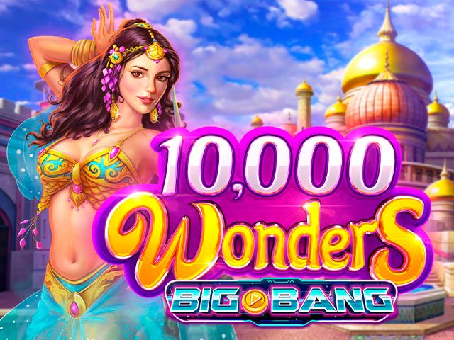 10000 Wonders Big Bang