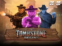 Tombstone Begins