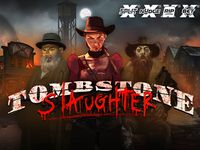 Tombstone Slaughter