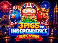 3 Pigs of Independence - Hog & Win