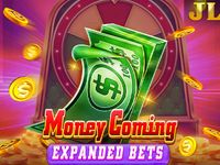 Money Coming Expanded Bets