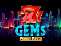 777 Gems Fusion Reels
