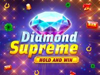Diamond Supreme Hold and Win