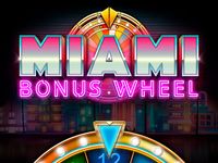 Miami Bonus Wheel