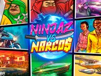 Ninjaz vs Narcos