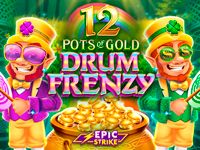 12 Pots of Gold: Drum Frenzy™