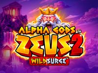 Alpha Gods Zeus 2 Wild Surge™