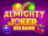 Almighty Joker: Big Bang