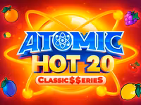 Atomic Hot 20:Classic$$erieS