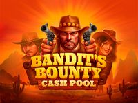 Bandits Bounty: Cash Pool