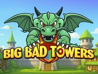 Big Bad Towers